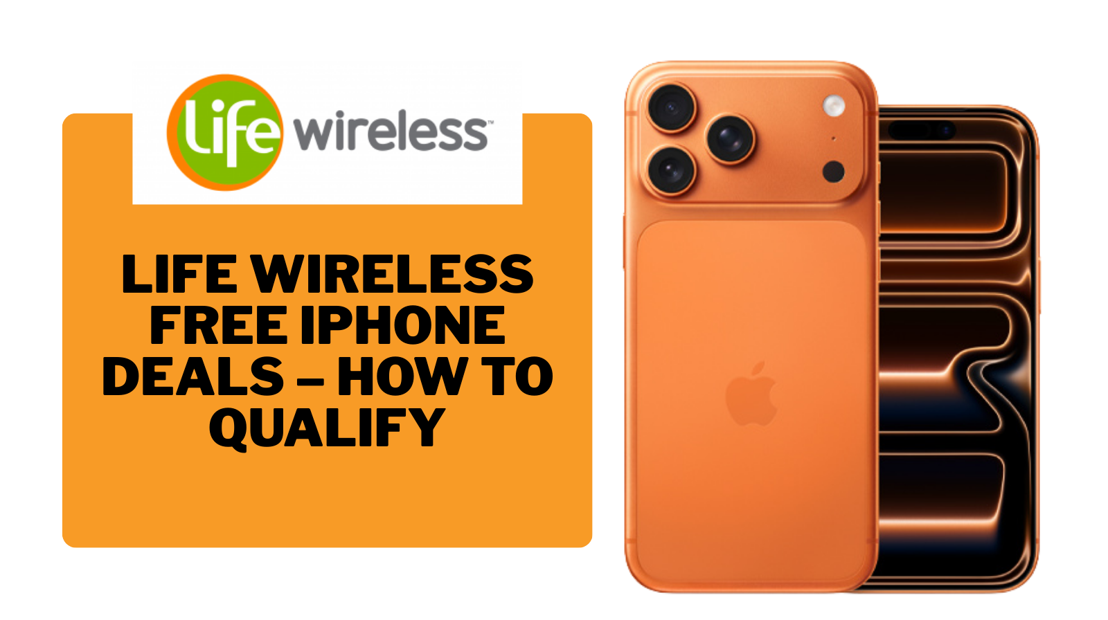 Life Wireless Free iPhone Deals